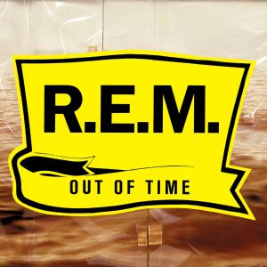 REM - Out Of Time (1991)